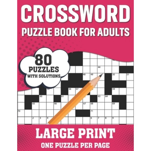 Crossword Puzzle Book For Adults: Fun Puzzle Crossword Book With Solutions Containing 80 Large Print... Paperback, Independently Published, English, 9798593190918