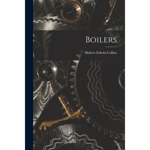 (영문도서) Boilers Paperback, Legare Street Press, English, 9781017084689