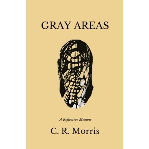 (영문도서) Gray Areas: The Foundation & Beauty Being Human Paperback, Invi House Publishing, English, 9798218285395