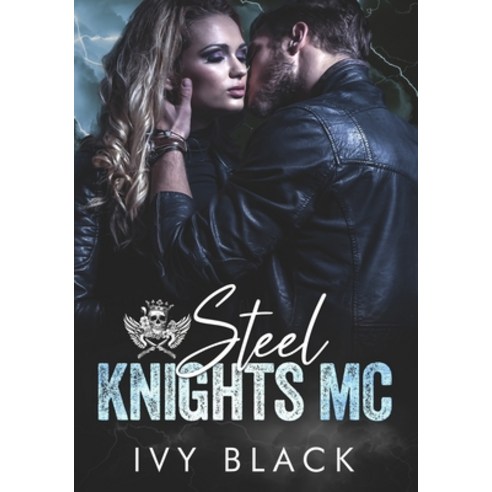 (영문도서) Steel Knights MC Books 1 - 5: An Alpha Male Biker Romance Paperback, Independently Published, English, 9798527556841