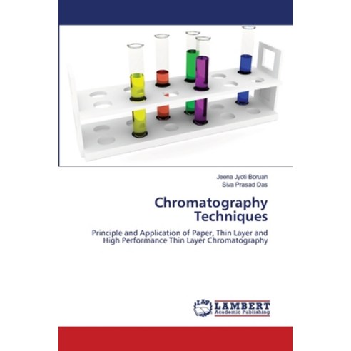 Chromatography Techniques Paperback, LAP Lambert Academic Publis..., English, 9786139863532