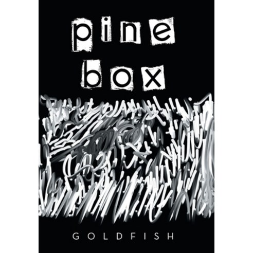 (영문도서) Pine Box Hardcover, Xlibris Us, English, 9781669837589