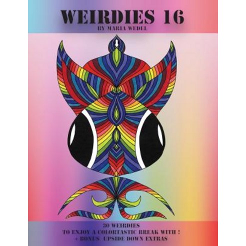 Weirdies 16: Color a Weirdie a Day Paperback, Global Doodle Gems