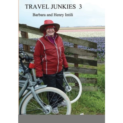 (영문도서) Travel Junkies 3 Paperback, Lulu.com, English, 9781329799035