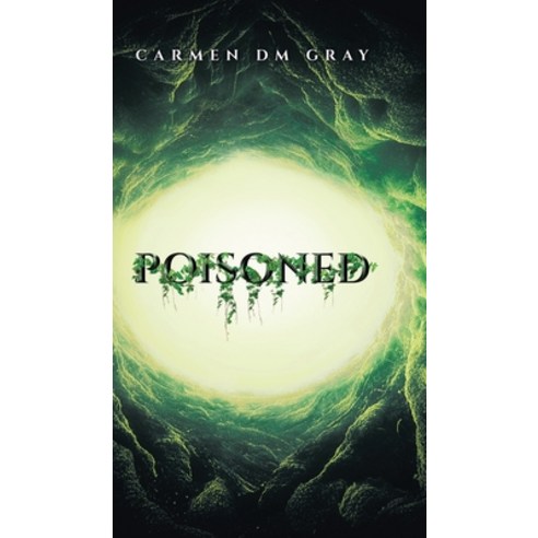 (영문도서) Poisoned Hardcover, Tellwell Talent, English, 9780228858058