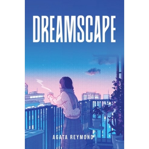 (영문도서) Dreamscape Paperback, Agata Reymond, English, 9781805099086