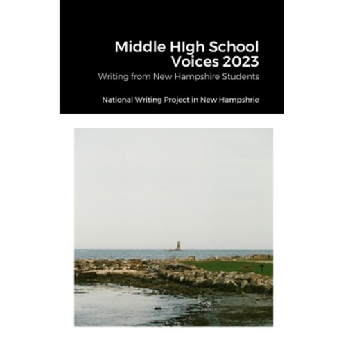 (영문도서) Middle HIgh School Voices 2023 Paperback, Lulu.com, English, 9781312548855