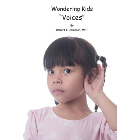 (영문도서) Wondering Kids - Voices Paperback, Independently Published, English, 9798418336149