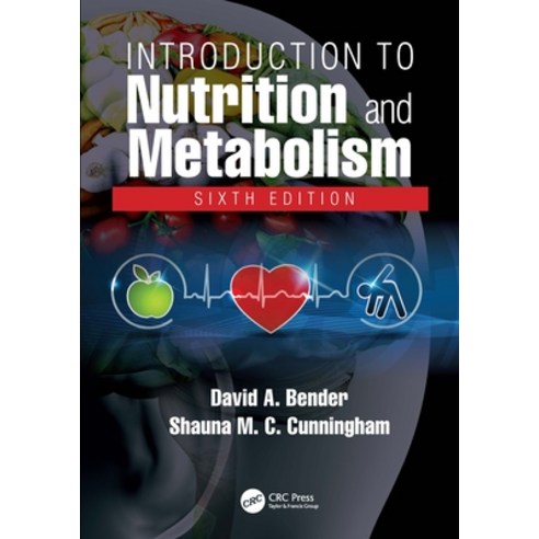 Introduction to Nutrition and Metabolism Paperback, CRC Press, English, 9780367190811