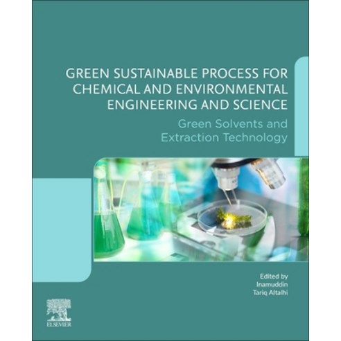 (영문도서) Green Sustainable Process for Chemical and Environmental Engineering and Science: Green Solve... Paperback, Elsevier, English, 9780323951562