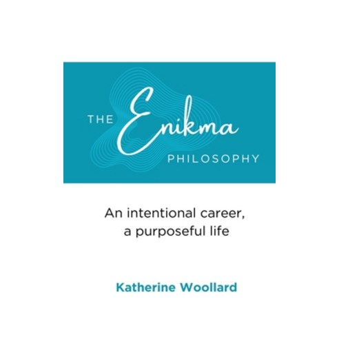 (영문도서) The Enikma Philosophy Paperback, Ekp Books, English, 9781738428304