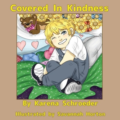 (영문도서) Covered In Kindness Paperback, Pen It! Publications, LLC, English, 9781954868847