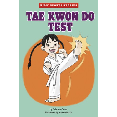 Tae Kwon Do Test Paperback, Picture Window Books