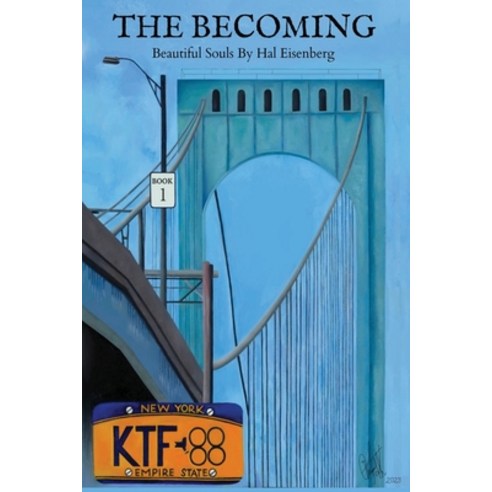 (영문도서) The Becoming: Beautiful Souls Part 1 Paperback, Independently Published, English, 9798366943901
