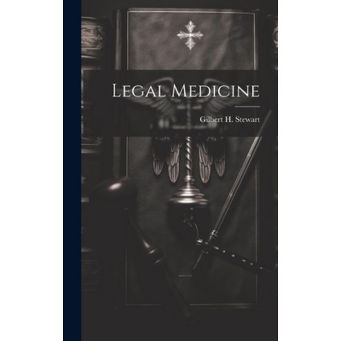 (영문도서) Legal Medicine Hardcover, Legare Street Press, English, 9781019867297