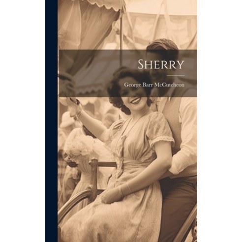 (영문도서) Sherry Hardcover, Legare Street Press, English, 9781020712357 ...