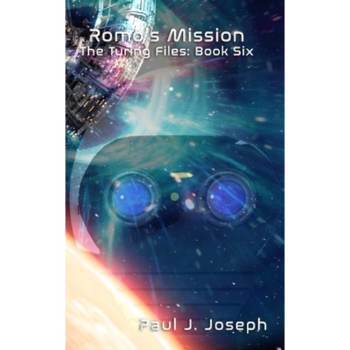 Romo''s Mission Paperback, Independently Published, English, 9798668374540