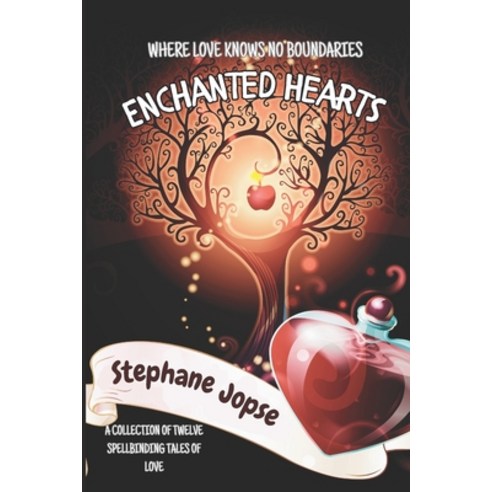 (영문도서) Enchanted Hearts: Tales of Love Passion and Destiny - A Collection of Twelve Captivating Sh... Paperback, Independently Published, English, 9798320990972