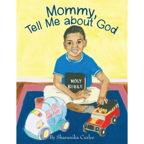 Mommy Tell Me About God Paperback, WestBow Press, English, 9781973664826