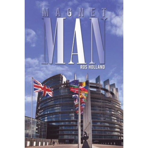 (영문도서) Magnet Man Paperback, Austin Macauley, English, 9781528988940