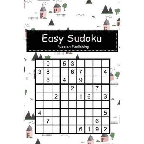 (영문도서) Easy Sudoku: For Beginers With Scandinavian House Background Cover Paperback, Independently Published, English, 9781793112668