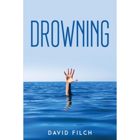 (영문도서) Drowning Paperback, David Filch, English, 9781837612031