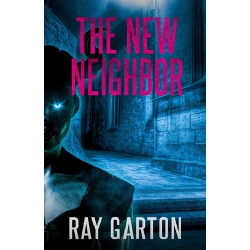 (영문도서) The New Neighbor Paperback, Macabre Ink, English, 9781637895887