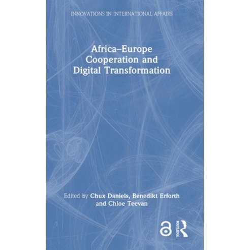 (영문도서) Africa-Europe Cooperation and Digital Transformation Hardcover, Routledge, English, 9781032228129