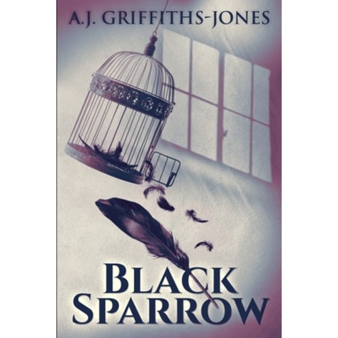 Black Sparrow Paperback, Blurb, English, 9781715606237