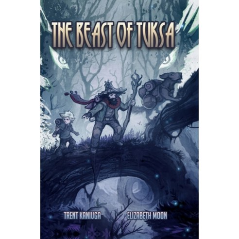 (영문도서) The Beast of Tuksa (Illustrated Hardcover Edition) Hardcover, Lulu.com, English, 9781716739545