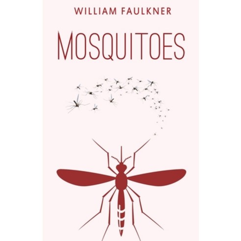 (영문도서) Mosquitoes Paperback, Classy Publishing, English, 9789355222534