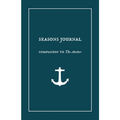 Seasons Journal: Analyze the seasons of your life. Impact generations. Paperback, Michael Harvey