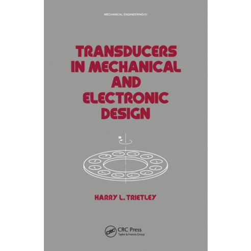 (영문도서) Transducers in Mechanical and Electronic Design Paperback, CRC Press, English, 9780367451585