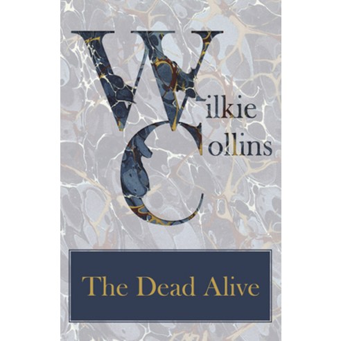 (영문도서) The Dead Alive Paperback, Gleed Press, English, 9781447470922
