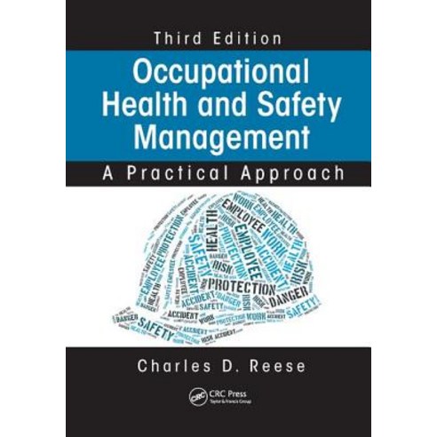 (영문도서) Occupational Health and Safety Management: A Practical Approach Third Edition Paperback, CRC Press, English, 9781138749573