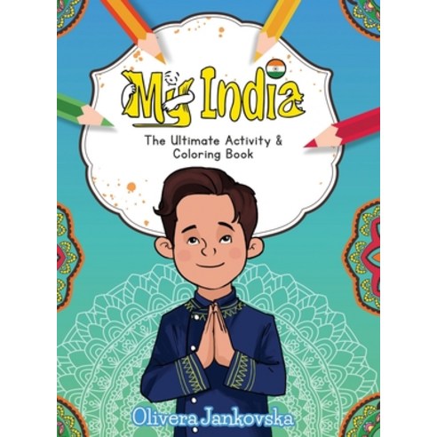 My India: The Ultimate Activity and Coloring Book (Boy) Hardcover, Atlas Ink, LLC, English, 9781954035096