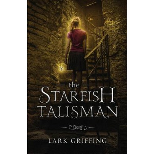 The Starfish Talisman Paperback, Wind Lark Publishing, English, 9780998871929