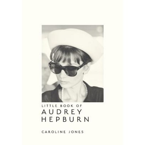 Little Book of Audrey Hepburn: New Edition, Carlton Publishing Group, English, 9781787391321