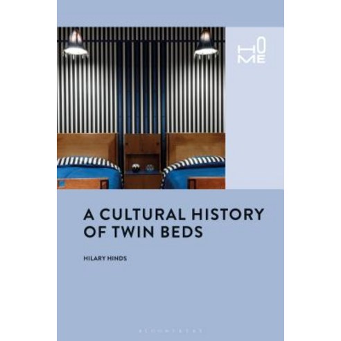 A Cultural History of Twin Beds Hardcover, Routledge