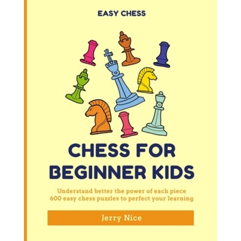 (영문도서) Chess for Beginner Kids Paperback, Blurb, English, 9781006278808