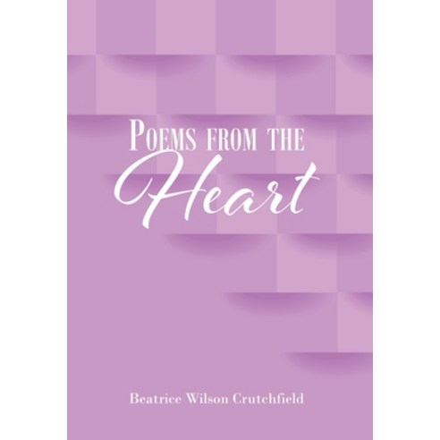 (영문도서) Poems from the Heart Hardcover, Newman Springs, English, 9798887633985