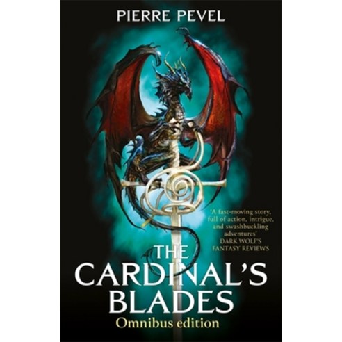 (영문도서) The Cardinal''s Blades Omnibus: The Cardinal''s Blades the Alchemist in the Shadows the Drago... Paperback, Gollancz, English, 9781473228337