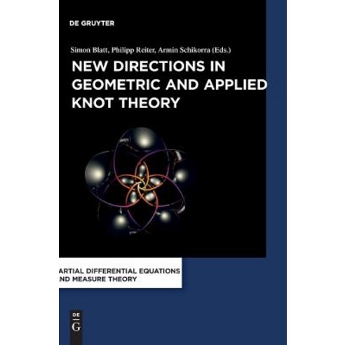 New Directions in Geometric and Applied Knot Theory Hardcover, de Gruyter Open Poland