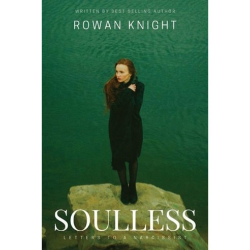 Soulless: Letters to a Narcissist Paperback, 22 Lions Bookstore - 가격 변동 ...