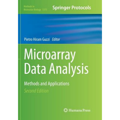 (영문도서) Microarray Data Analysis: Methods and Applications Paperback, Humana, English, 9781493979936