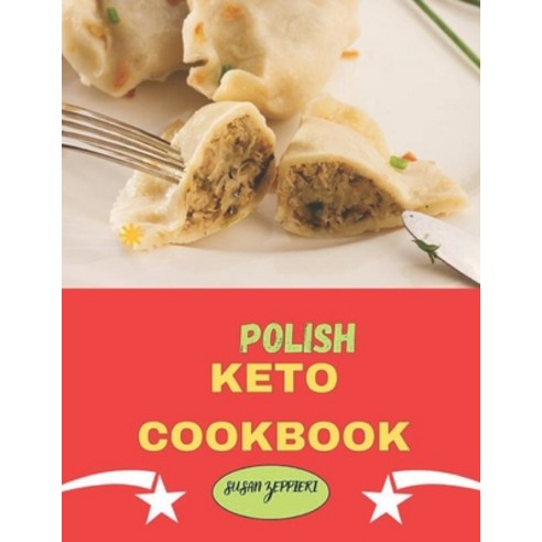 (영문도서) Polish &#1050;&#1045;&#1058;&#1054; Cookbook Paperback, Independently Published, English, 9798872094357