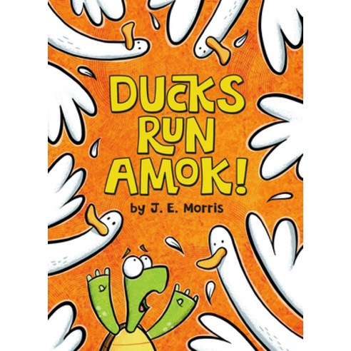 Ducks Run Amok! Hardcover, Penguin Workshop