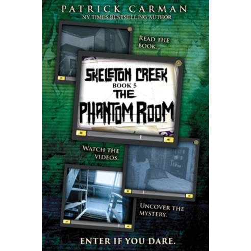 (영문도서) The Phantom Room: Skeleton Creek #5 (UK Edition) Paperback, International Literary Prop..., English, 9781953380296