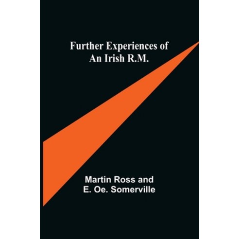 (영문도서) Further Experiences of an Irish R.M. Paperback, Alpha Edition, English, 9789356370081