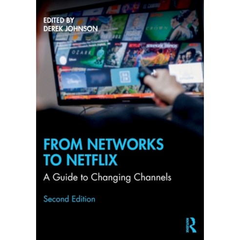 (영문도서) From Networks to Netflix: A Guide to Changing Channels Paperback, Routledge, English, 9780367568245